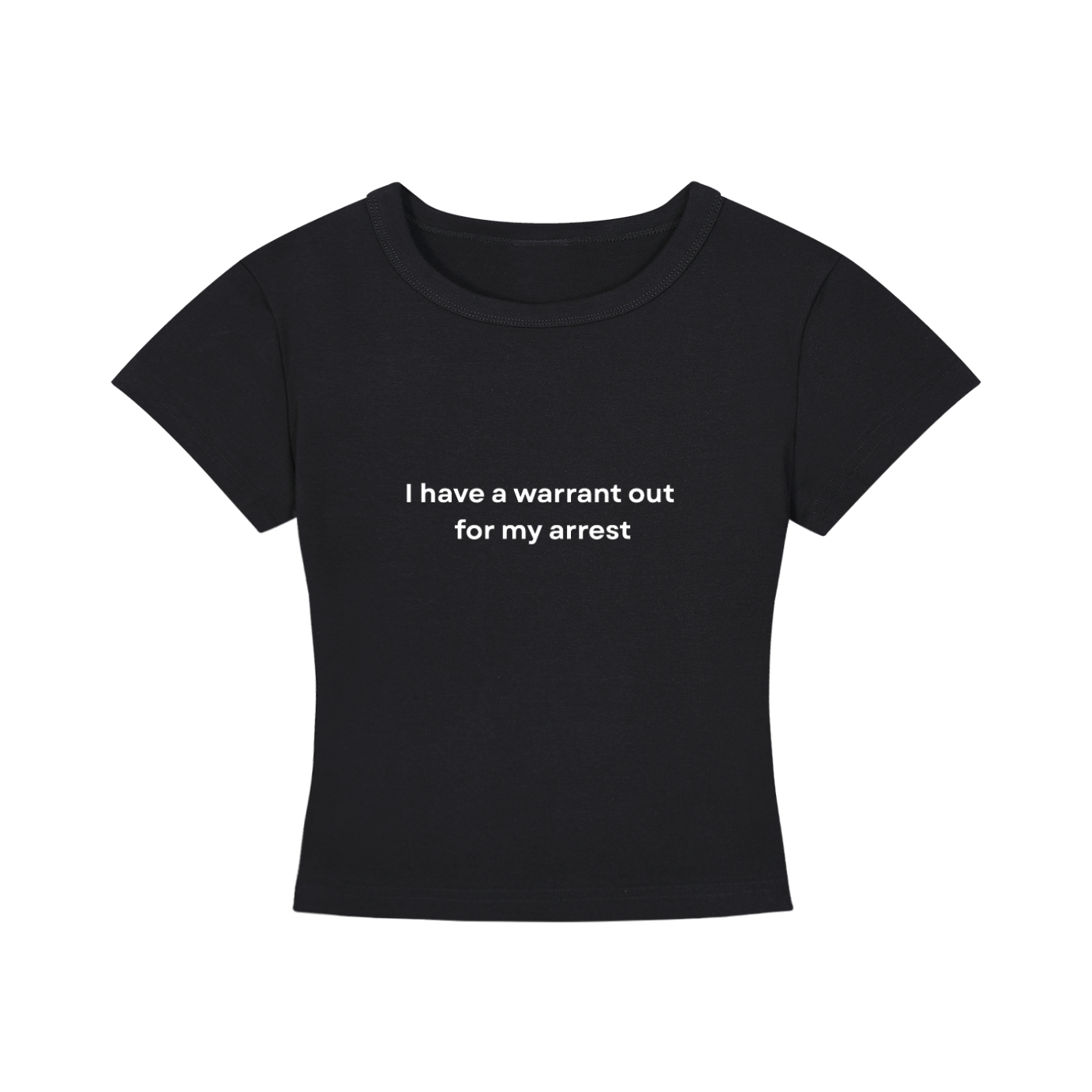 I Have a Warrant T-Shirt